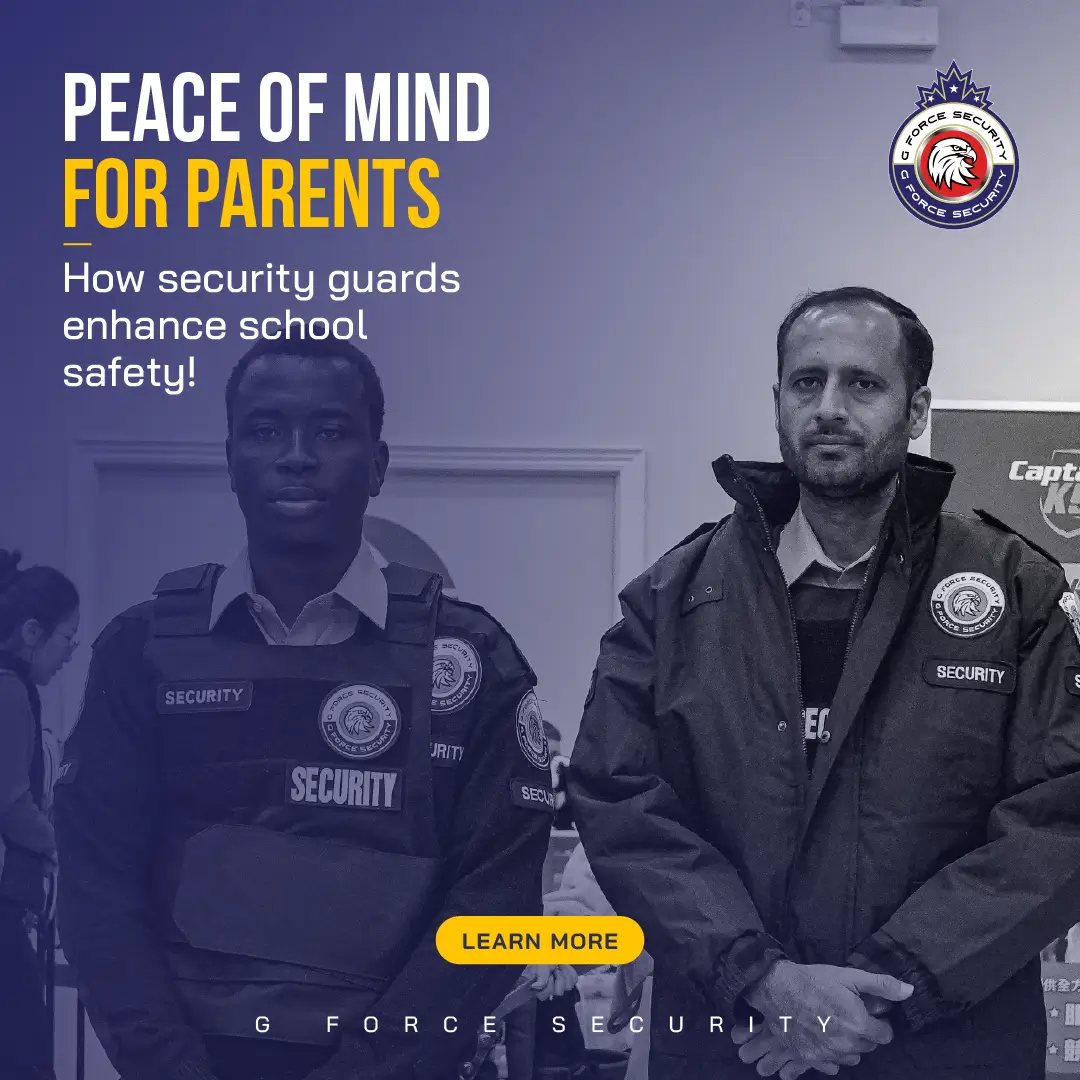 How Security Guards Enhance School Safety | G Force Security