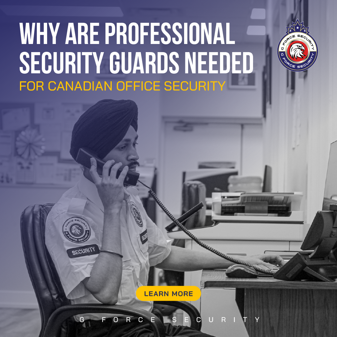Professional Security Guards for Canadian Office Security