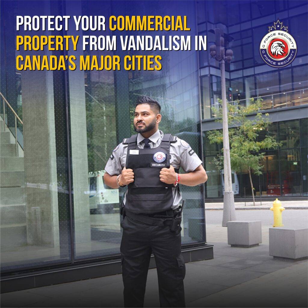 Protect-your-commercial-property-from-vandalism-in-major-cities-in-Canada