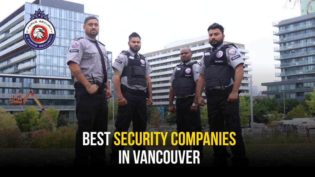 Best security companies in Vancouver.
